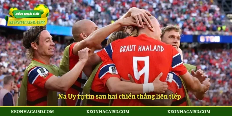 Soi Kèo Trận Đấu Na Uy vs Pháp 2h00 ngày 27/6 2 Na Uy tự tin sau hai chiến thắng liên tiếp