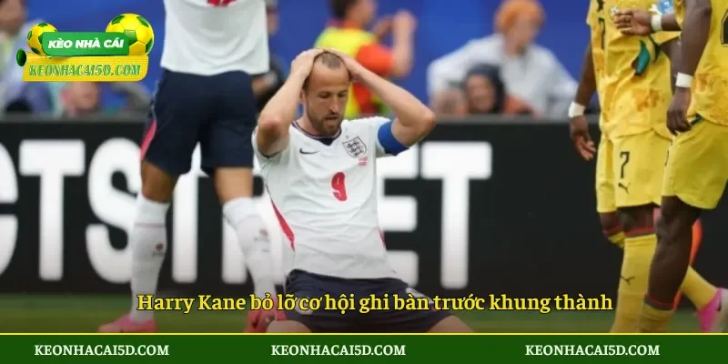 Kane bỏ lỡ khó tin trận gặp Anh ảnh hưởng đến cục diện bảng đấu 2 Harry Kane bỏ lỡ cơ hội ghi bàn trước khung thành