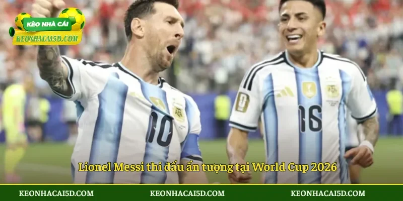 Messi kỷ lục 18 bàn ở World Cup khẳng định vị thế huyền thoại 3 Lionel Messi thi đấu ấn tượng tại World Cup 2026