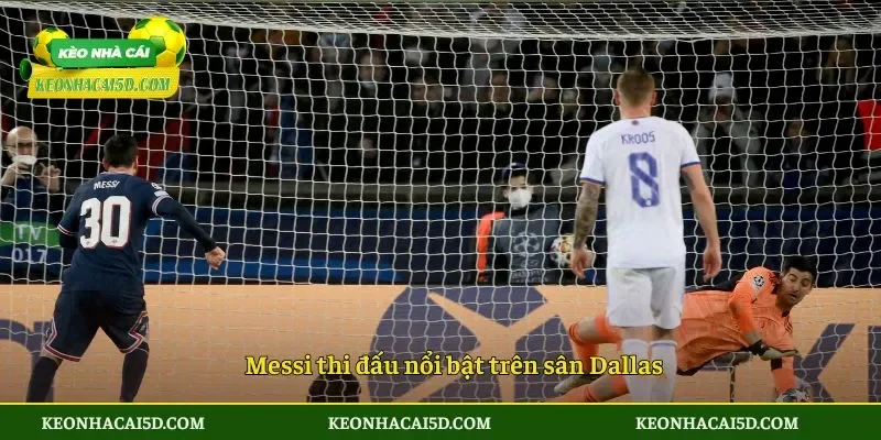 Messi sút hỏng phạt đền nhưng vẫn viết tiếp lịch sử World Cup 2 Messi thi đấu nổi bật trên sân Dallas